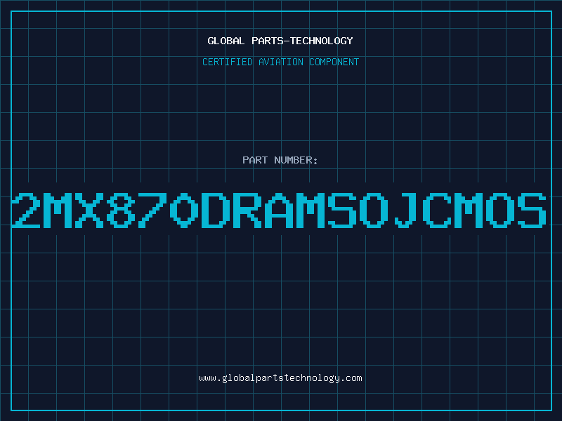 Aviation Part 2MX870DRAMSOJCMOS