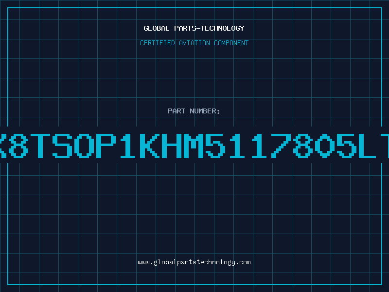 Aviation Part 2Mx8TSOP1KHM5117805LTT6