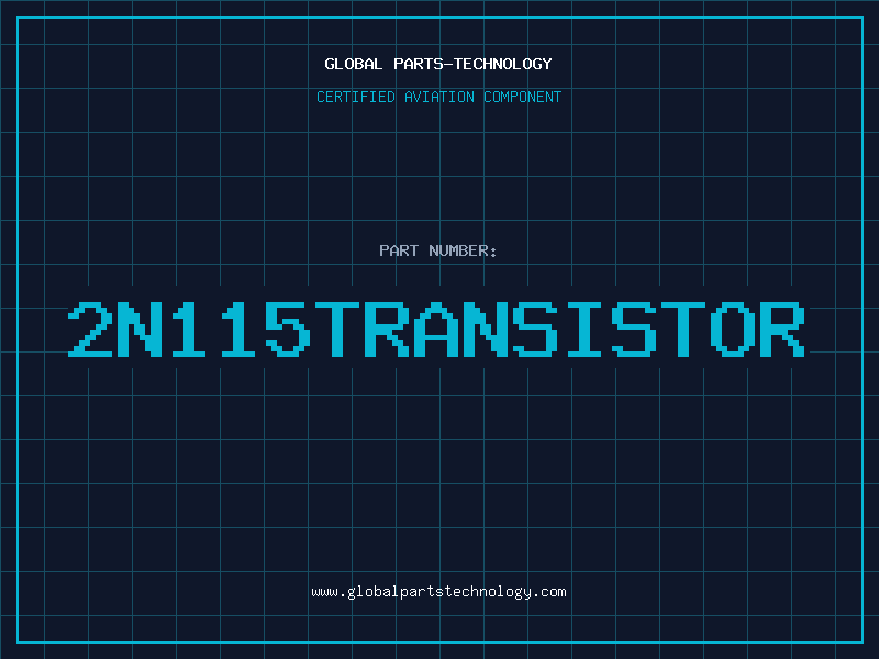 Aviation Part 2N115TRANSISTOR