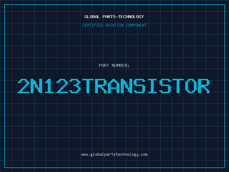 Aviation Part 2N123TRANSISTOR