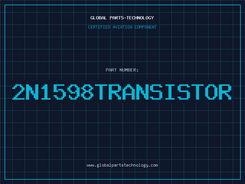 Aviation Part 2N1598TRANSISTOR