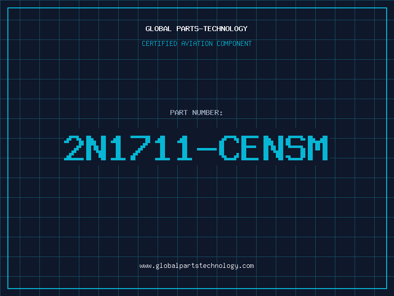 Aviation Part 2N1711-CENSM
