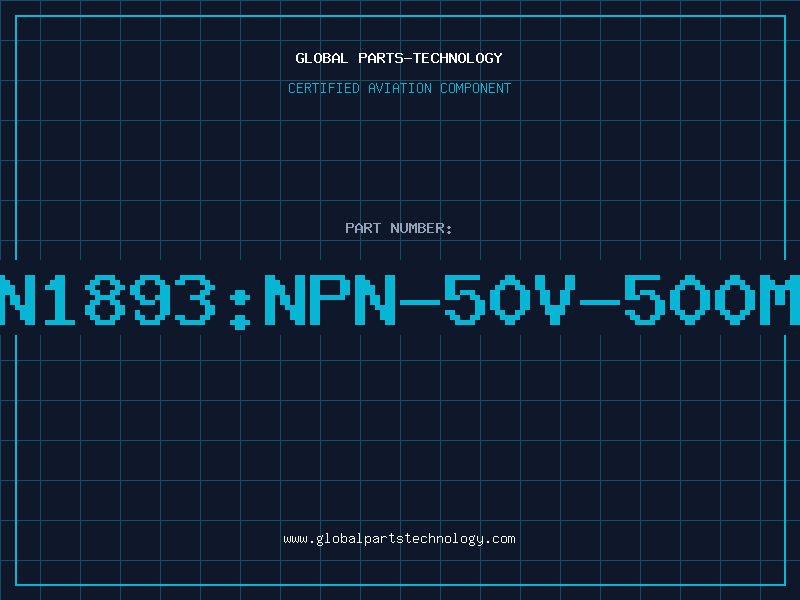 Aviation Part 2N1893:NPN-50V-500MA
