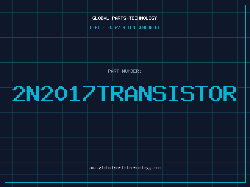 Aviation Part 2N2017TRANSISTOR