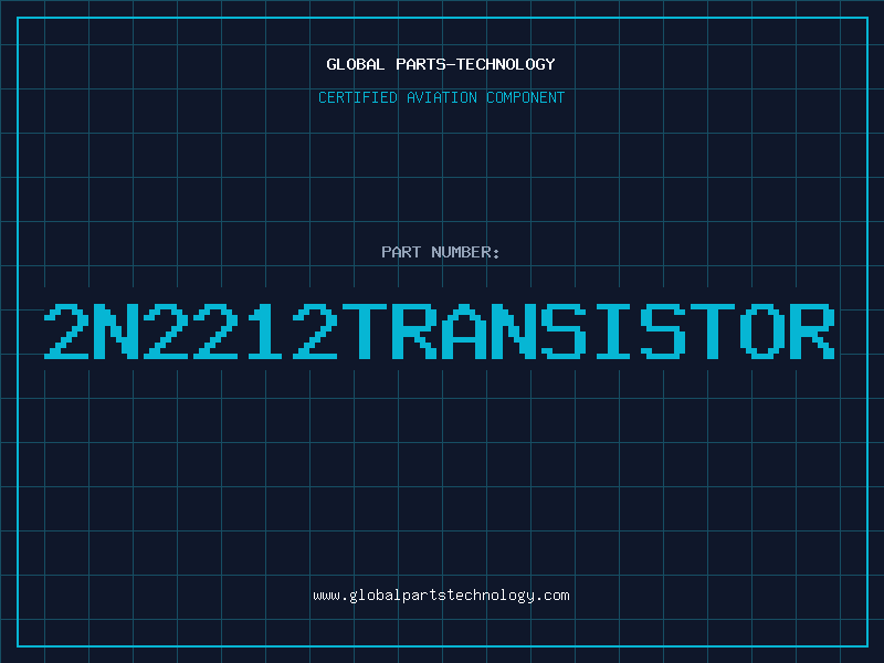 Aviation Part 2N2212TRANSISTOR