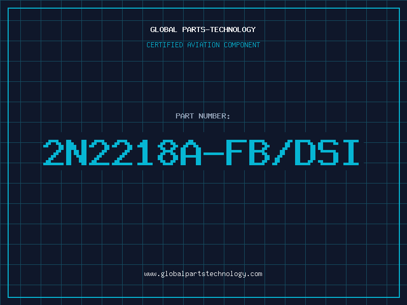 Aviation Part 2N2218A-FB/DSI