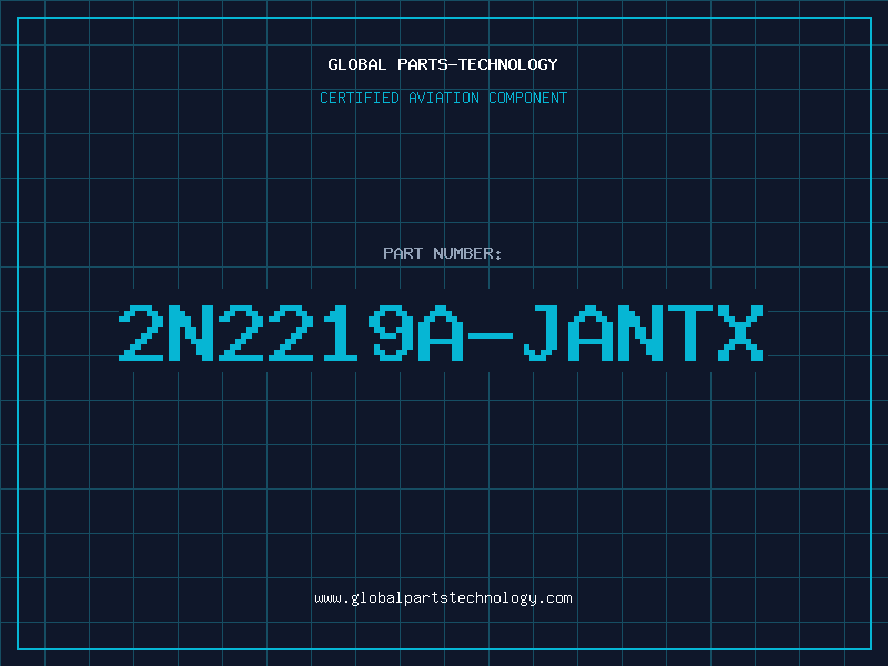 Aviation Part 2N2219A-JANTX