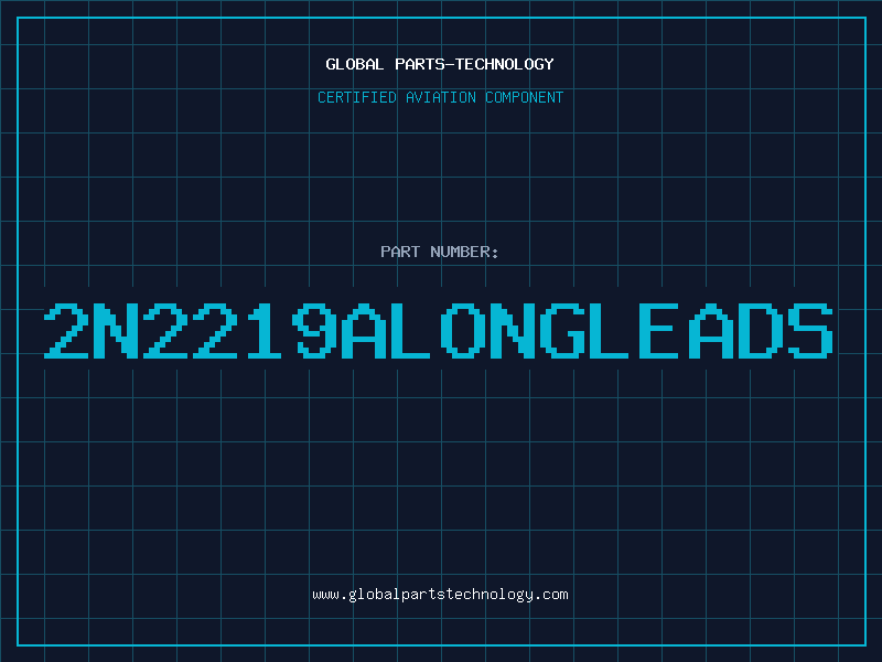 Aviation Part 2N2219ALONGLEADS