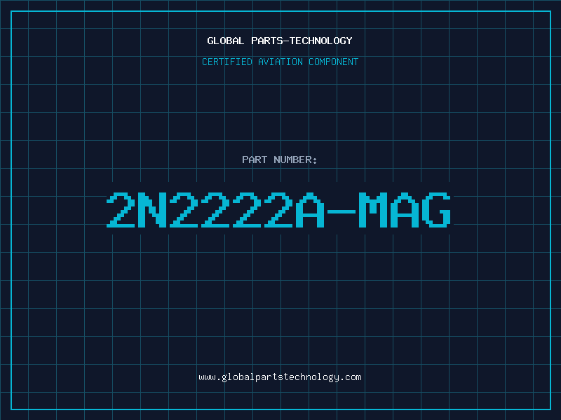Aviation Part 2N2222A-MAG