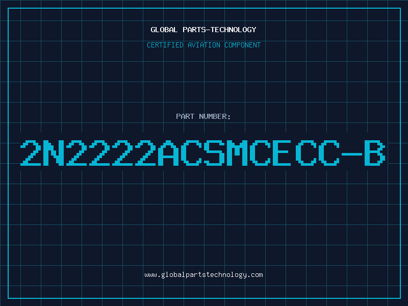Aviation Part 2N2222ACSMCECC-B