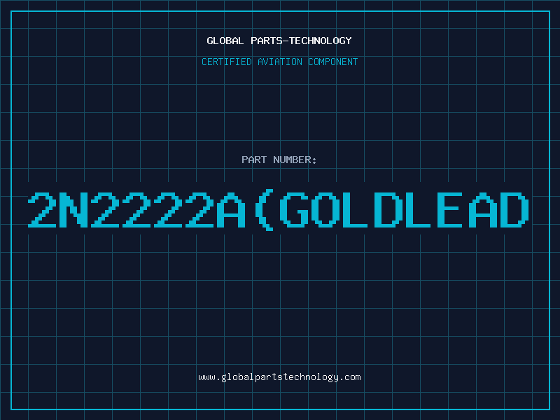 Aviation Part 2N2222AGOLDLEAD