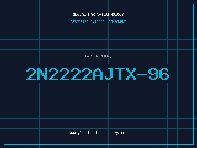 Aviation Part 2N2222AJTX-96