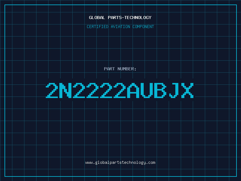 Aviation Part 2N2222AUBJX