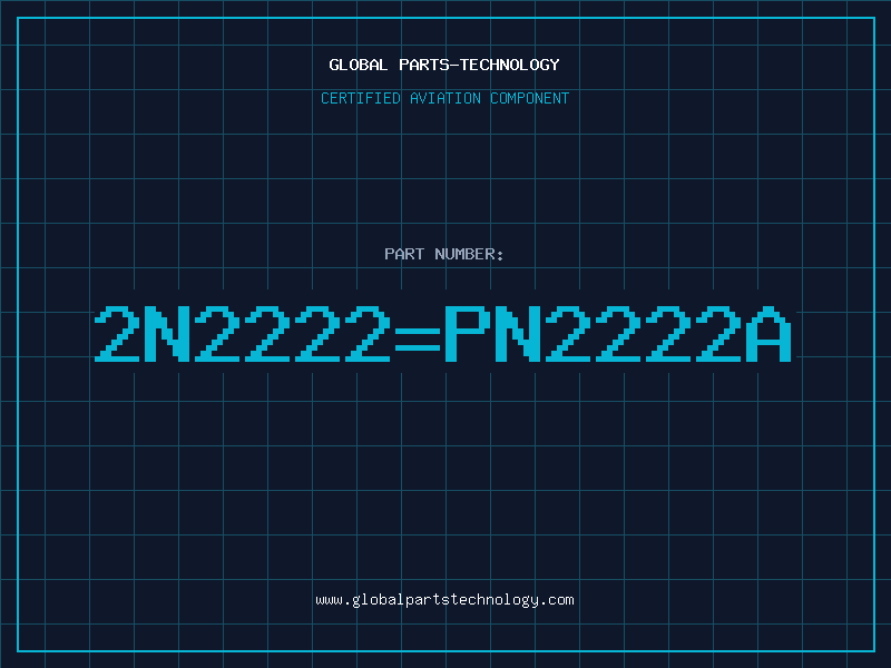 Aviation Part 2N2222PN2222A