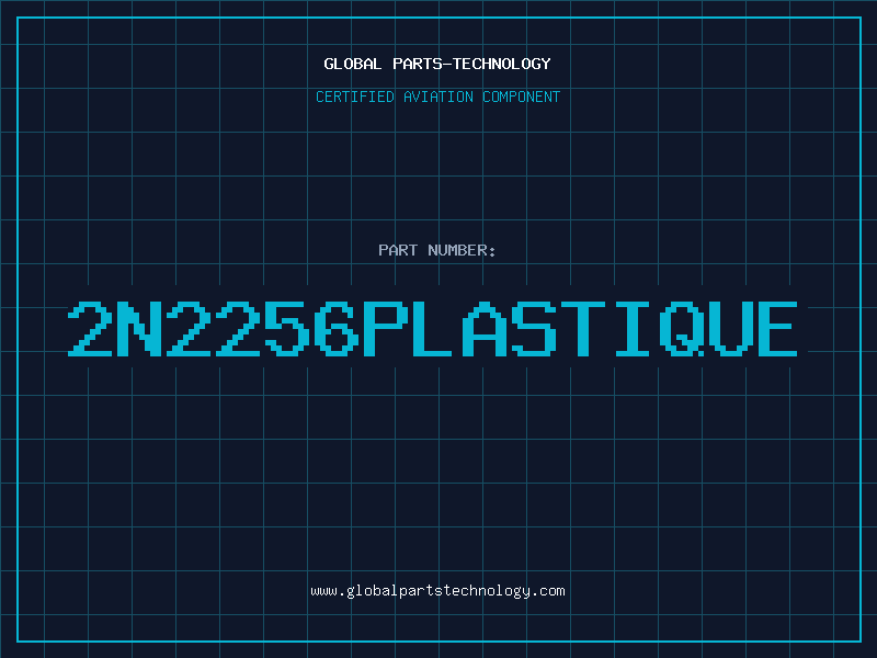 Aviation Part 2N2256PLASTIQUE