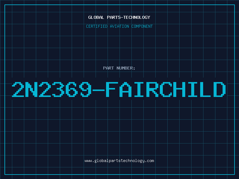 Aviation Part 2N2369-FAIRCHILD