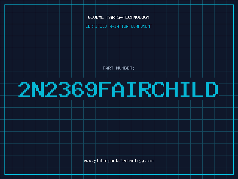 Aviation Part 2N2369FAIRCHILD