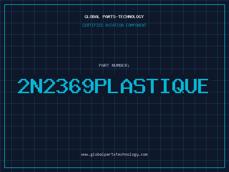 Aviation Part 2N2369PLASTIQUE