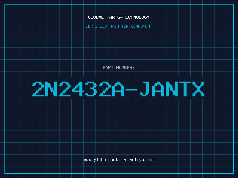 Aviation Part 2N2432A-JANTX