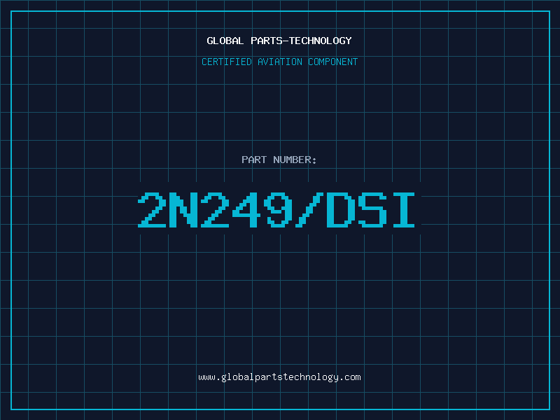 Aviation Part 2N249/DSI