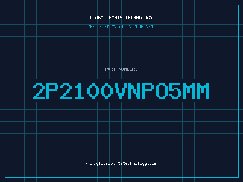 Aviation Part 2P2100VNPO5MM
