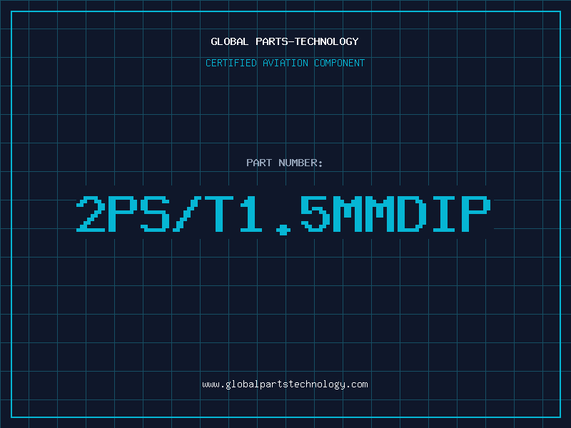 Aviation Part 2PS/T1.5mmDIP