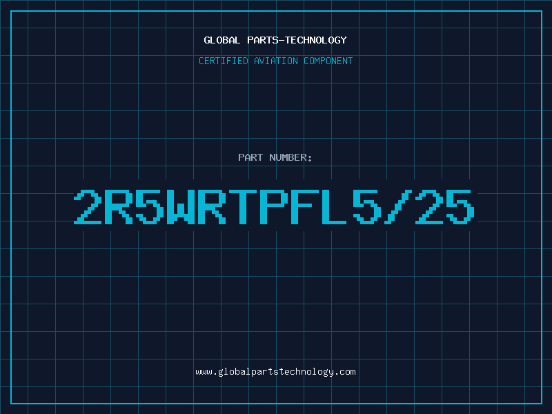 Aviation Part 2R5WRTPFL5/25