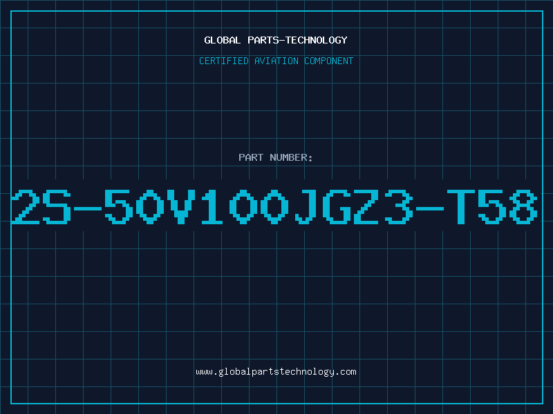 Aviation Part 2S-50V100JGZ3-T58