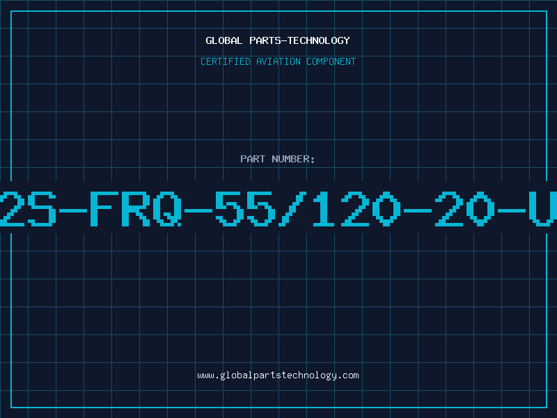 Aviation Part 2S-FRQ-55/120-20-U