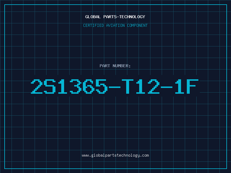 Aviation Part 2S1365-T12-1F