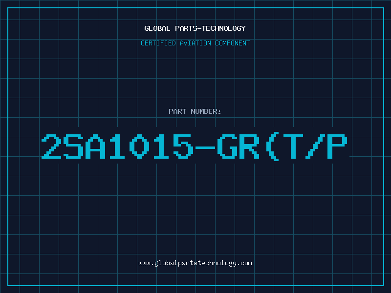 Aviation Part 2SA1015-GR(T/P