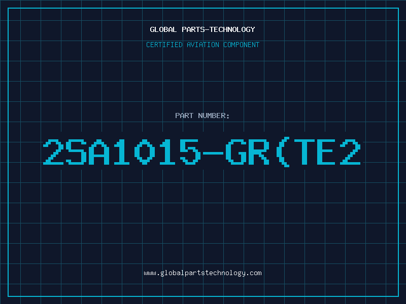 Aviation Part 2SA1015-GR(TE2