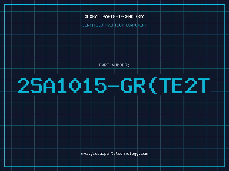 Aviation Part 2SA1015-GR(TE2T