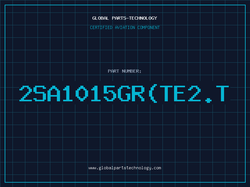 Aviation Part 2SA1015GR(TE2.T