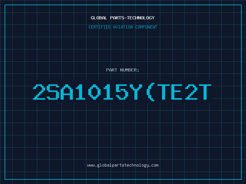 Aviation Part 2SA1015Y(TE2T