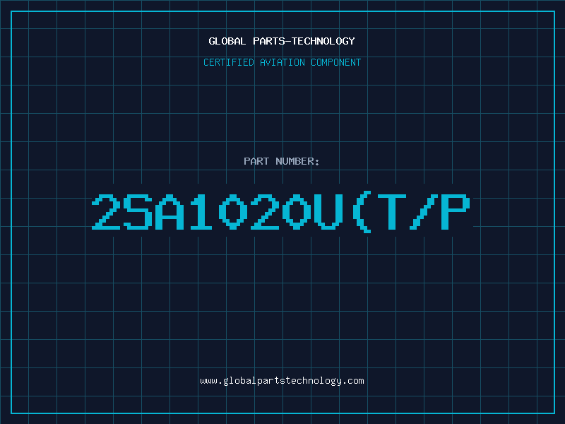 Aviation Part 2SA1020U(T/P