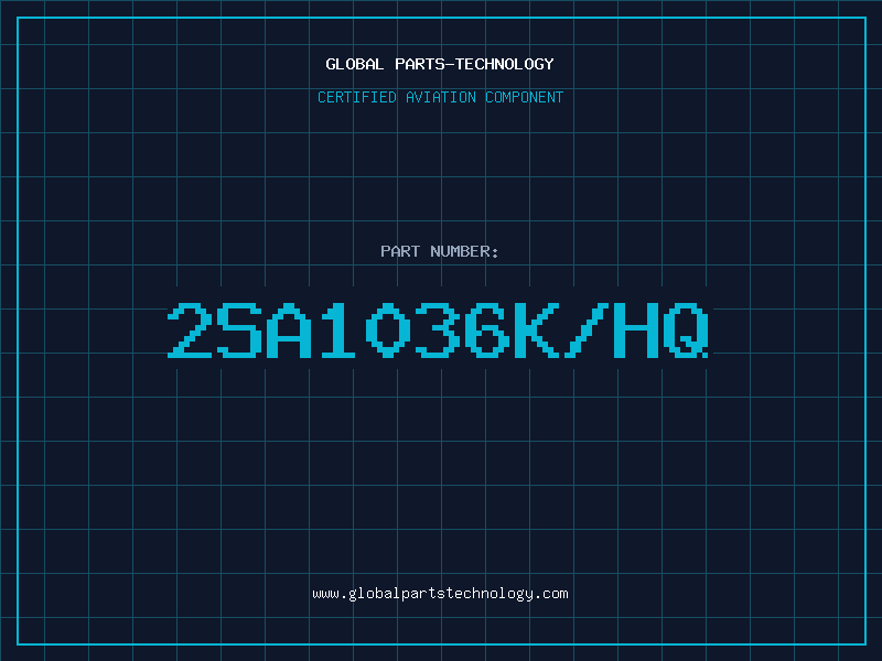 Aviation Part 2SA1036K/HQ