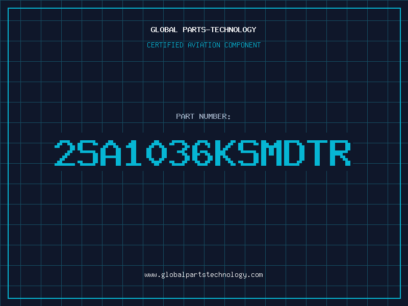 Aviation Part 2SA1036KSMDTR