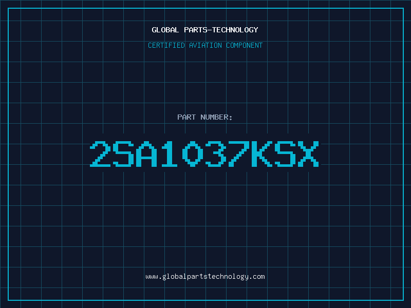 Aviation Part 2SA1037KSX