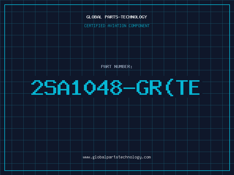 Aviation Part 2SA1048-GR(TE