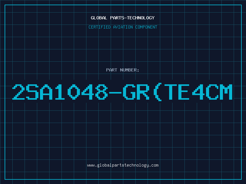 Aviation Part 2SA1048-GR(TE4CM
