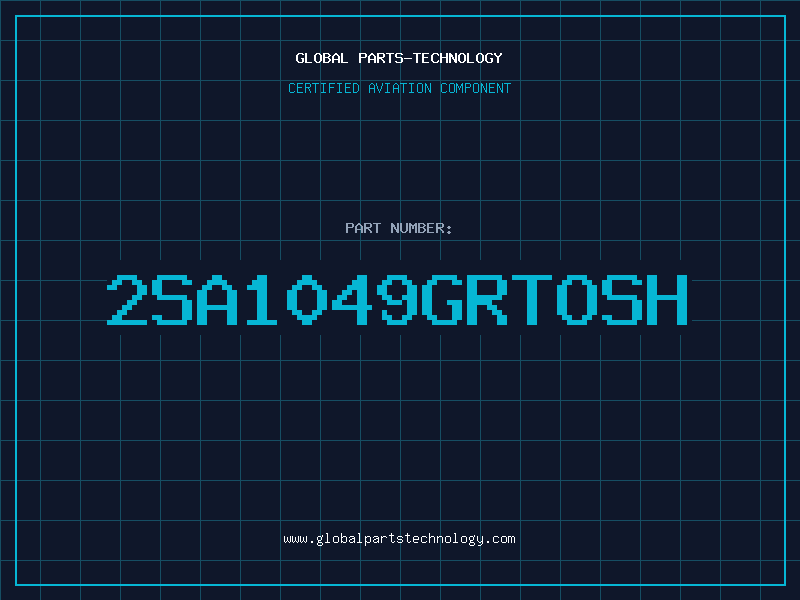 Aviation Part 2SA1049GRTOSH