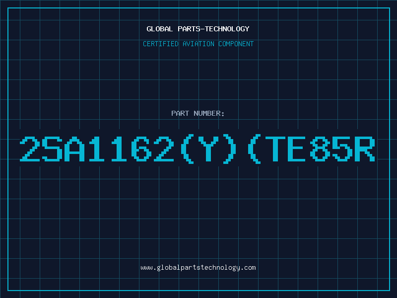Aviation Part 2SA1162(Y)(TE85R