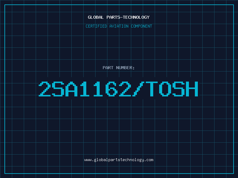 Aviation Part 2SA1162/TOSH