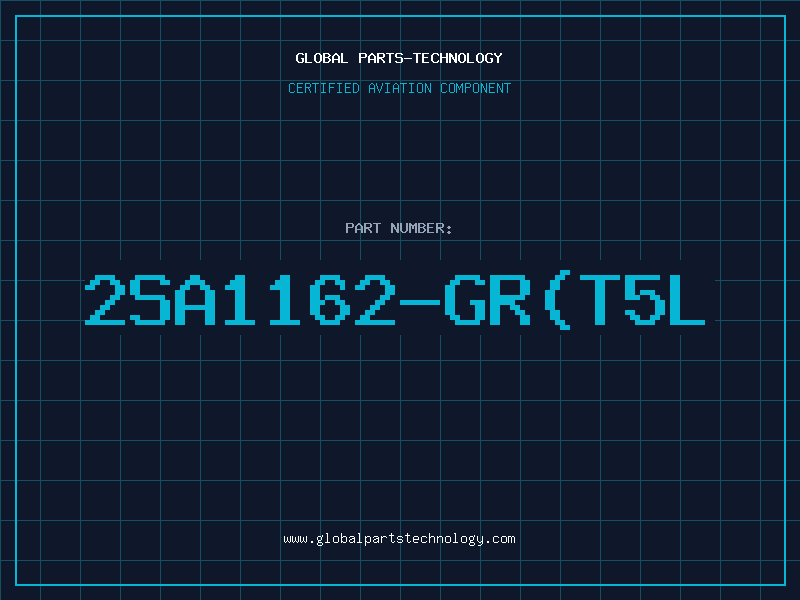 Aviation Part 2SA1162-GR(T5L