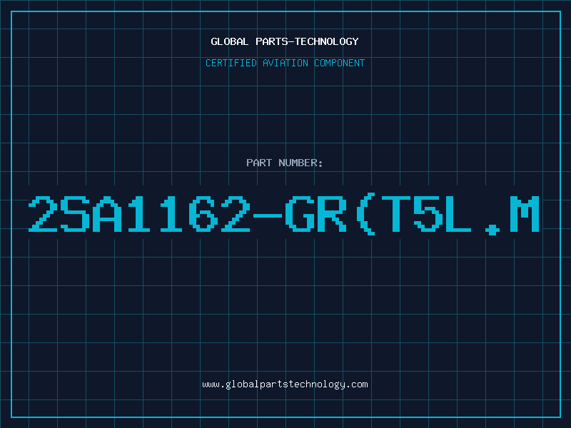 Aviation Part 2SA1162-GR(T5L.M