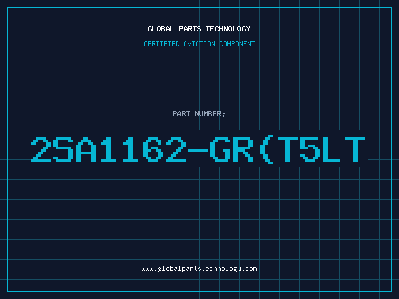 Aviation Part 2SA1162-GR(T5LT