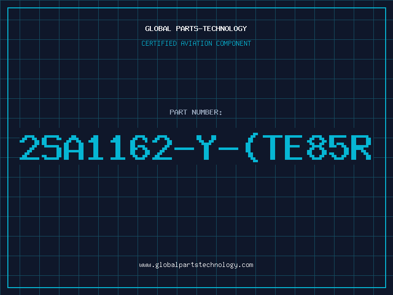 Aviation Part 2SA1162-Y-(TE85R