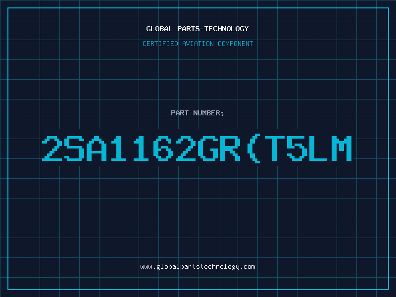 Aviation Part 2SA1162GR(T5LM