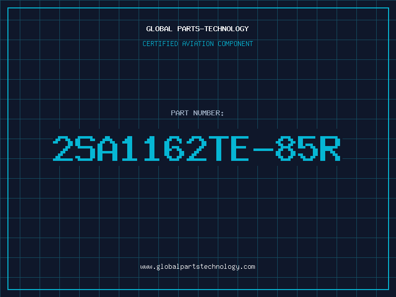 Aviation Part 2SA1162TE-85R